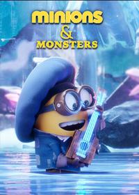 مینیون ها و هیولاها Minions and Monsters