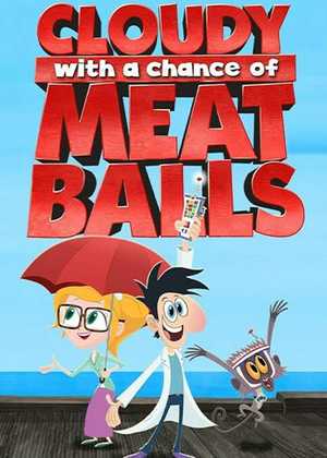 ابری با احتمال بارش کوفته قلقلی Cloudy with a Chance of Meatballs