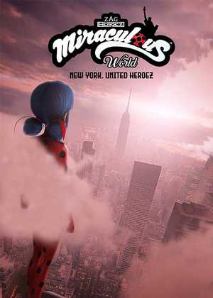 ماجراجویی در نیویورک Miraculous World