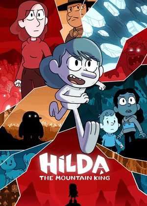 هیلدا و پادشاه کوهستان Hilda and the Mountain King