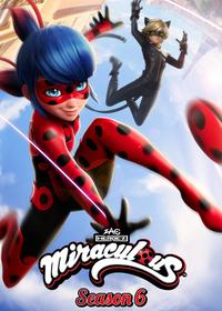 6 Miraculous: Tales of Ladybug & Cat Noir S6