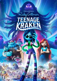 روبی گیلمن کراکن نوجوان Ruby Gillman, Teenage Kraken