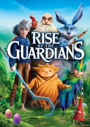 نگهبانان قصه ها Rise of the Guardians