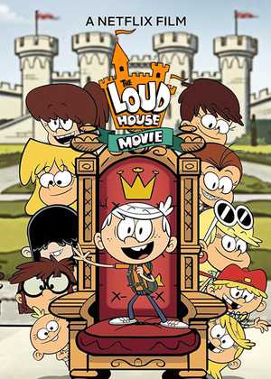 خانه پر سر و صدا The Loud House Movie